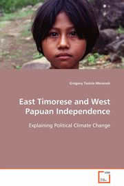 East Timorese and West Papuan Independence, Meronek Gregory Toshio