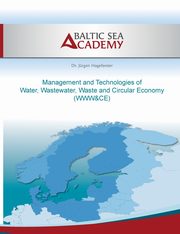Management and Technologies of Water, Wastewater, Waste and Cir-cular Economy, Hogeforster Jrgen