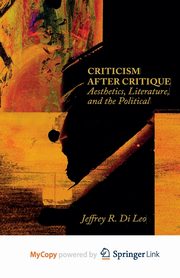 Criticism after Critique, Di Leo Jeffrey R.