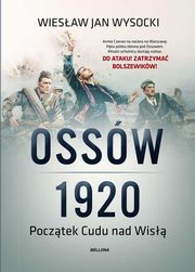 ksiazka tytu: Ossw 1920 autor: Wysocki Wiesaw Jan