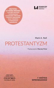 ksiazka tytu: Protestantyzm autor: Noll Mark A.