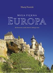 Moja pikna Europa, Nowicki Maciej