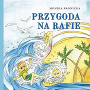 ksiazka tytu: Przygoda na rafie autor: Bronicka Monika