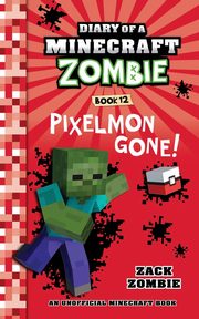 Diary of a Minecraft Zombie Book 12, Zombie Zack