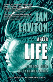 Afterlife, Lawton Ian