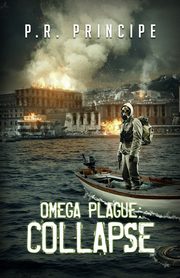 Omega Plague, Principe P R
