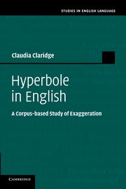 Hyperbole in English, Claridge Claudia