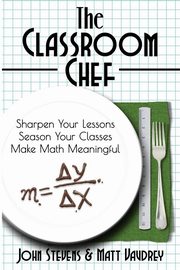 The Classroom Chef, Stevens John