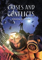 Crises and Conflicts, Smith Gavin