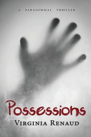 Possessions, Renaud Virginia