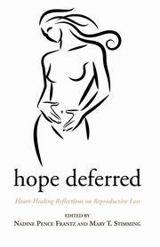 Hope Deferred, 