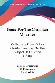 Peace For The Christian Mourner, 