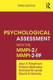 ksiazka tytu: Psychological Assessment with the MMPI-2 / MMPI-2-RF autor: Friedman Alan F.