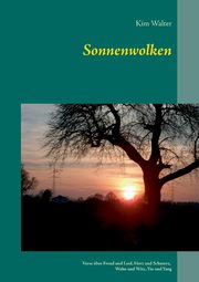 Sonnenwolken, Walter Kim
