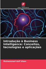 Introdu?o ? Business Intelligence, Khan Muhammad Asif