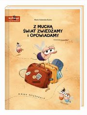 ksiazka tytu: Z much wiat zwiedzamy i opowiadamy autor: Galewska-Kustra Marta