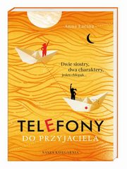 ksiazka tytu: Telefony do przyjaciela autor: acina Anna