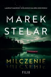 Milczenie, Stelar Marek