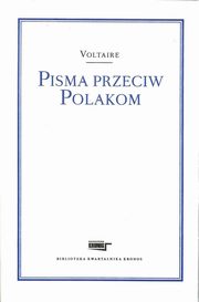 ksiazka tytu: Pisma przeciw Polakom autor: Voltaire