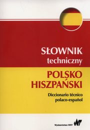 Sownik techniczny polsko-hiszpaski, Weroniecki Tadeusz