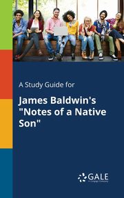 A Study Guide for James Baldwin's 