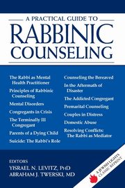 A Practical Guide to Rabbinic Counseling, 