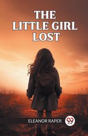 The Little Girl Lost, Raper Eleanor