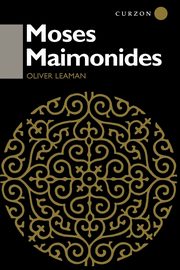 Moses Maimonides, Leaman Oliver
