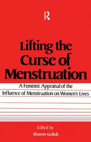 Lifting the Curse of Menstruation, Golub Sharon