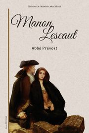 Manon Lescaut, Abb Prvost