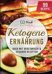 Ketogene Ernhrung, Kochexperten Die