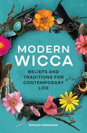 Modern Wicca, Morgana Rowan