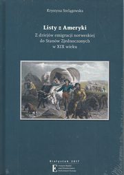 ksiazka tytu: Listy z Ameryki autor: Szelgowska Krystyna