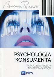 ksiazka tytu: Psychologia konsumenta autor: Stasiuk Katarzyna, Maison Dominika