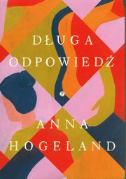 Duga odpowied, Hogeland Anna