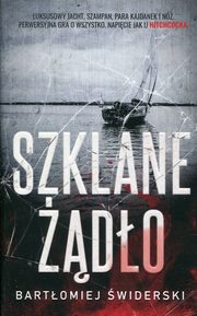 Szklane do, widerski Bartomiej