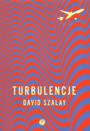 Turbulencje, Szalay David