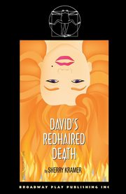 David's Redhaired Death, Kramer Sherry