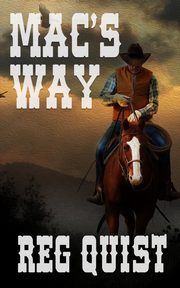 Mac's Way, Quist Reg