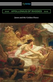 Jason and the Golden Fleece, Apollonius of Rhodes
