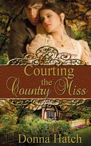 Courting the Country Miss, Hatch Donna