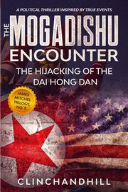 The Mogadishu Encounter, Clinchandhill Burt