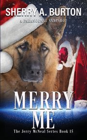 Merry Me, Burton Sherry A.