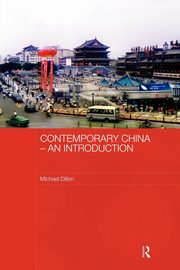 Contemporary China - An Introduction, Dillon Michael