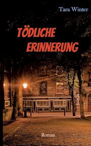 Tdliche Erinnerung, Winter Tara