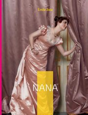 Nana, Zola mile