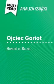 Ojciec Goriot ksika Honor de Balzac (Analiza ksiki), Pierre Weber