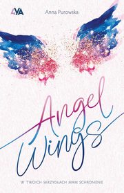 Angel Wings, Purowska Anna