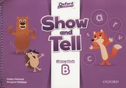 ksiazka tytu: Show and Tell 3 Literacy Book B autor: Pritchard Gabby, Whitfield Margaret