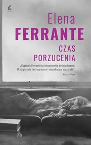 Czas porzucenia, Ferrante Elena